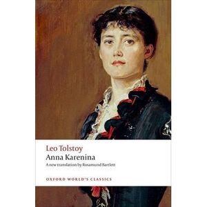 Anna Karenina -- Leo Tolstoy